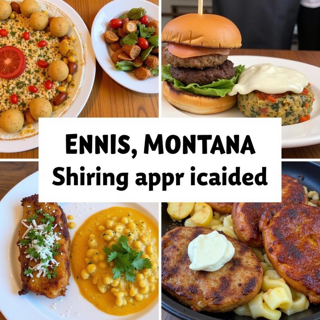 Ennis Montana Diverse Cuisine Options