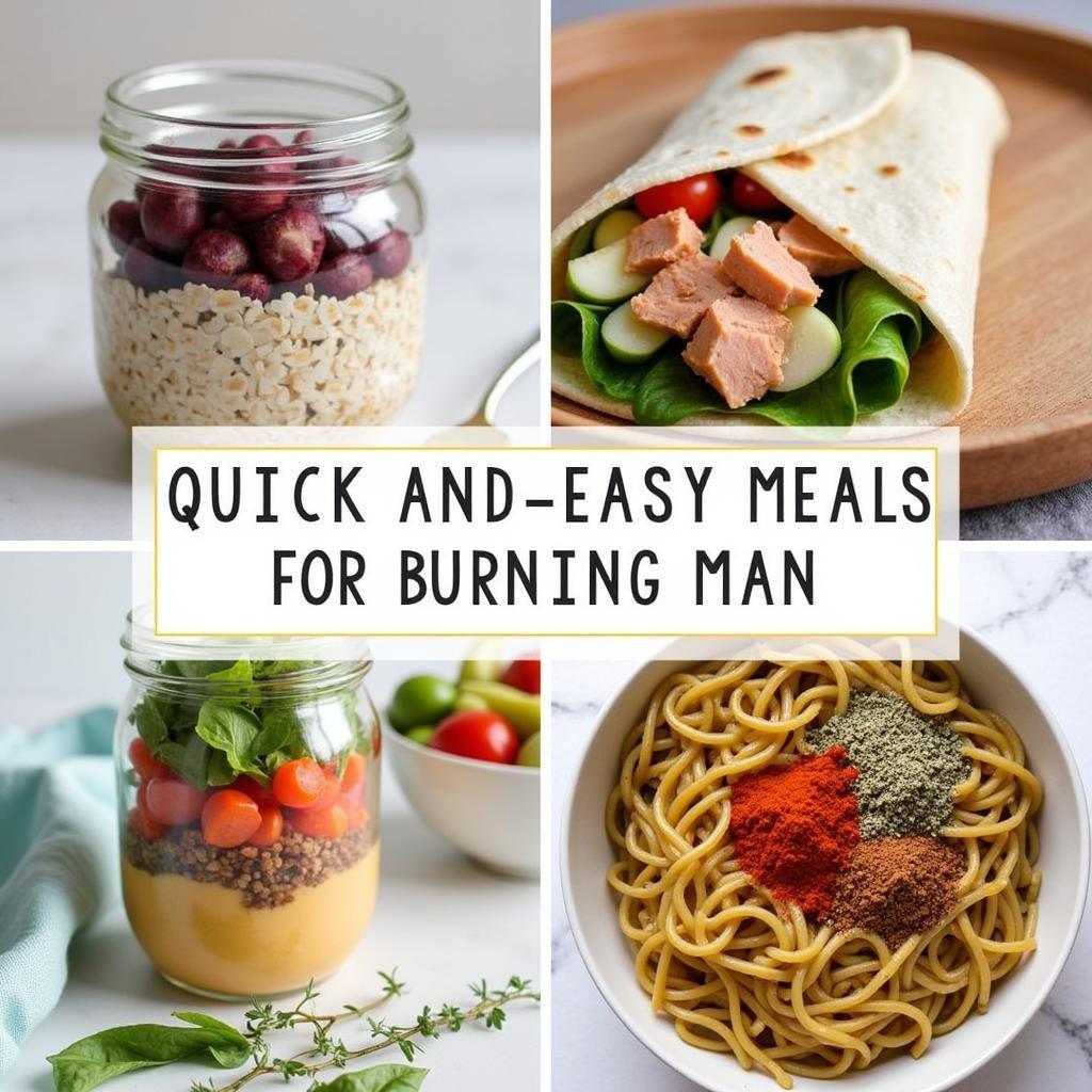 Quick and Easy Burning Man Meal Ideas