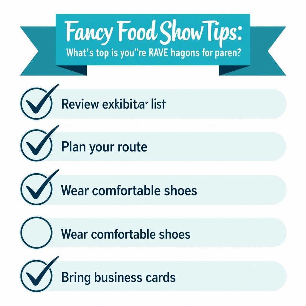 First-Time Attendee Checklist for Fancy Food Show