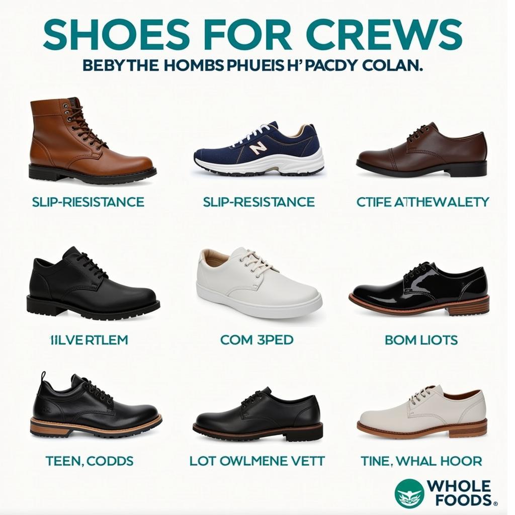 Different Styles of Shoes for Crews for Whole Foods