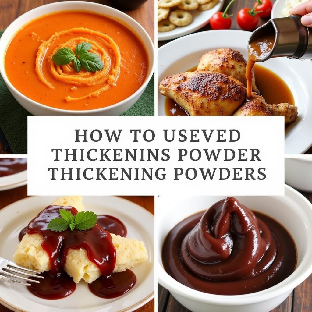 Various Applications of Thickening Powders in Cooking