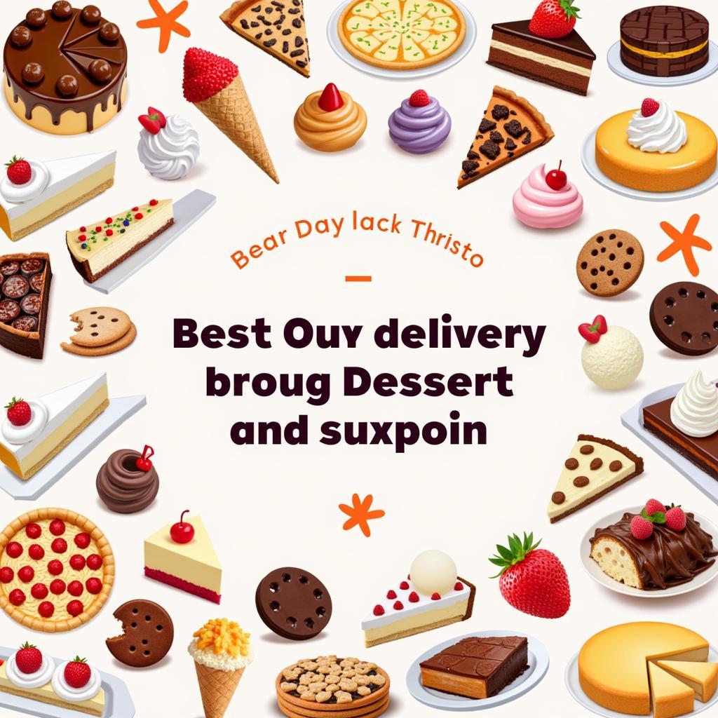 Assortment of desserts available for delivery